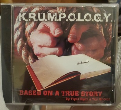 K.R.U.M.P.O.L.O.G.Y. Volume 1 Based On A True Story Tight Eyez And 