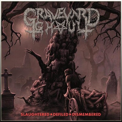 GRAVEYARD GHOUL - Slaughtered Defiled Dismembered CD NEW, Old School Death Metal