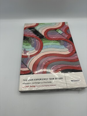 The User Experience Team of One: A Research and Design Survival Guide, Buley New