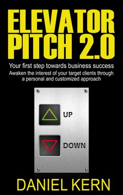 Elevator Pitch 2.0 Daniel Kern Taschenbuch Kartoniert / Broschiert Englisch 2021