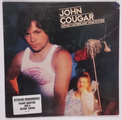 John Cougar - Nothin' Matters and What If It Did? - 12'' LP Promo 1980