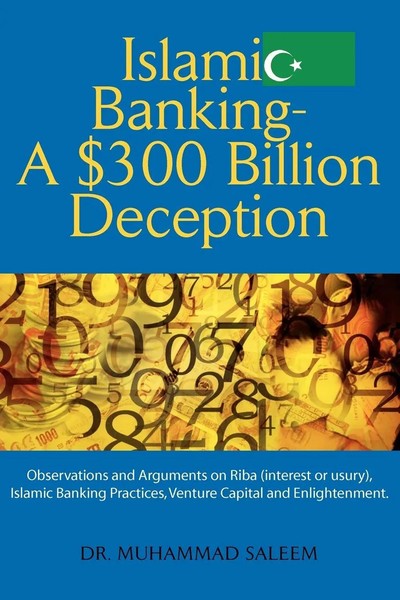 Islamic Banking - A $300 Billion Deception | Muhammad Saleem | Taschenbuch-image