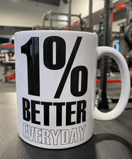1% BETTER EVERYDAY Coffee Mug Motivational Gym Gift Fitness Quote Aspirational