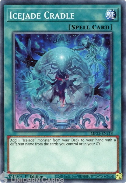 MP22-EN218 Icejade Cradle Common 1st Edition Mint YuGiOh Card