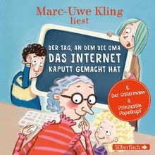 Der Tag, an dem die Oma das Internet kaputt gemacht hat,... | Buch | Zustand gut