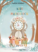 Mireia Gombau | Kibu And The Magic Clock | Buch | Englisch (2021) | Gebunden