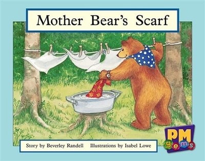 Mother Bear's Scarf, Randell, Beverley