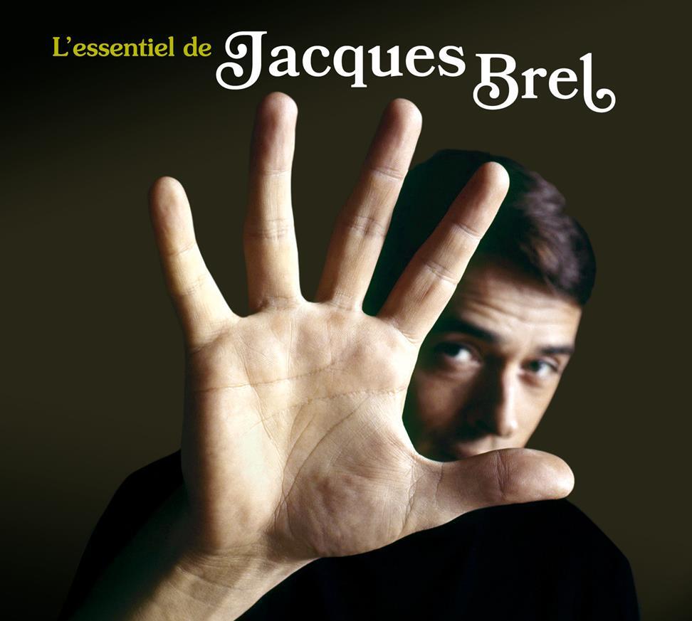Jacques Brel  - L'essentiel De Jacques Brel - Cd