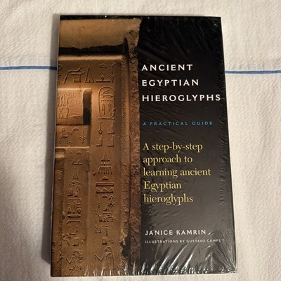 Ancient Egyptian Hieroglyphs: A Practical Guide - A Step-by-Step Approach NEW A2