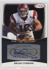 2009 SAGE Auto Platinum 40/50 Brian Cushing #A12 Auto 11pj