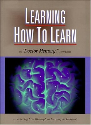 Learning How to Learn: An Amazing Breakthrough in Learning Techn