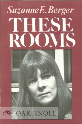 Suzanne E Berger / THESE ROOMS 1979