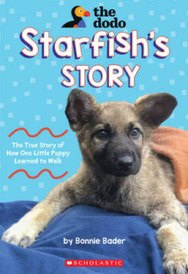 Starfishs Story (The Dodo) - Paperback By Bader, Bonnie - GOOD