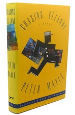 Peter Mayle CHASING CEZANNE 11th Printing