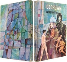 ICE CROWN By Andre Norton - Hardcover *Excellent Condition*