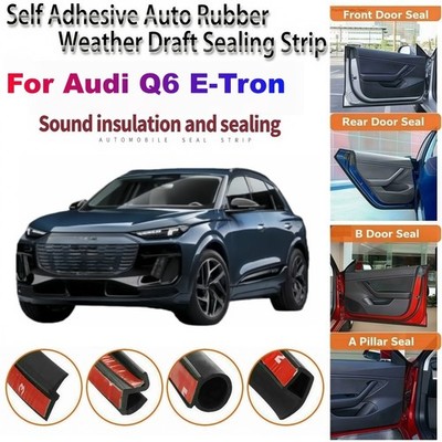 Door Rubber Seal Strip Weather Draft Wind Noise Reduction n For Audi Q6 E-Tron