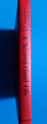 A Second Hand Life by Charles Jackson Hardback Book 1972 Edition Novel