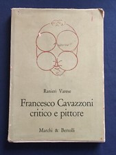 Varese Francesco Cavazzoni critico e pittore Marchi e Bertolli