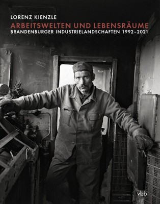 Arbeitswelten und Lebensräume [deutsch] von Kienzle, Lorenz [gebunden]