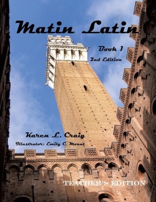 Craig - Matin Latin Book 1 2nd Ed Teacher - paperback or softback - E555z