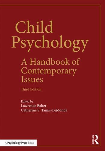 Child Psychology : A Handbook of Contemporary Issues by Catherine S. ...