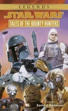 Tales of the Bounty Hunters (Star Wars) (Book 3) - Mass Market Paperback - GOOD