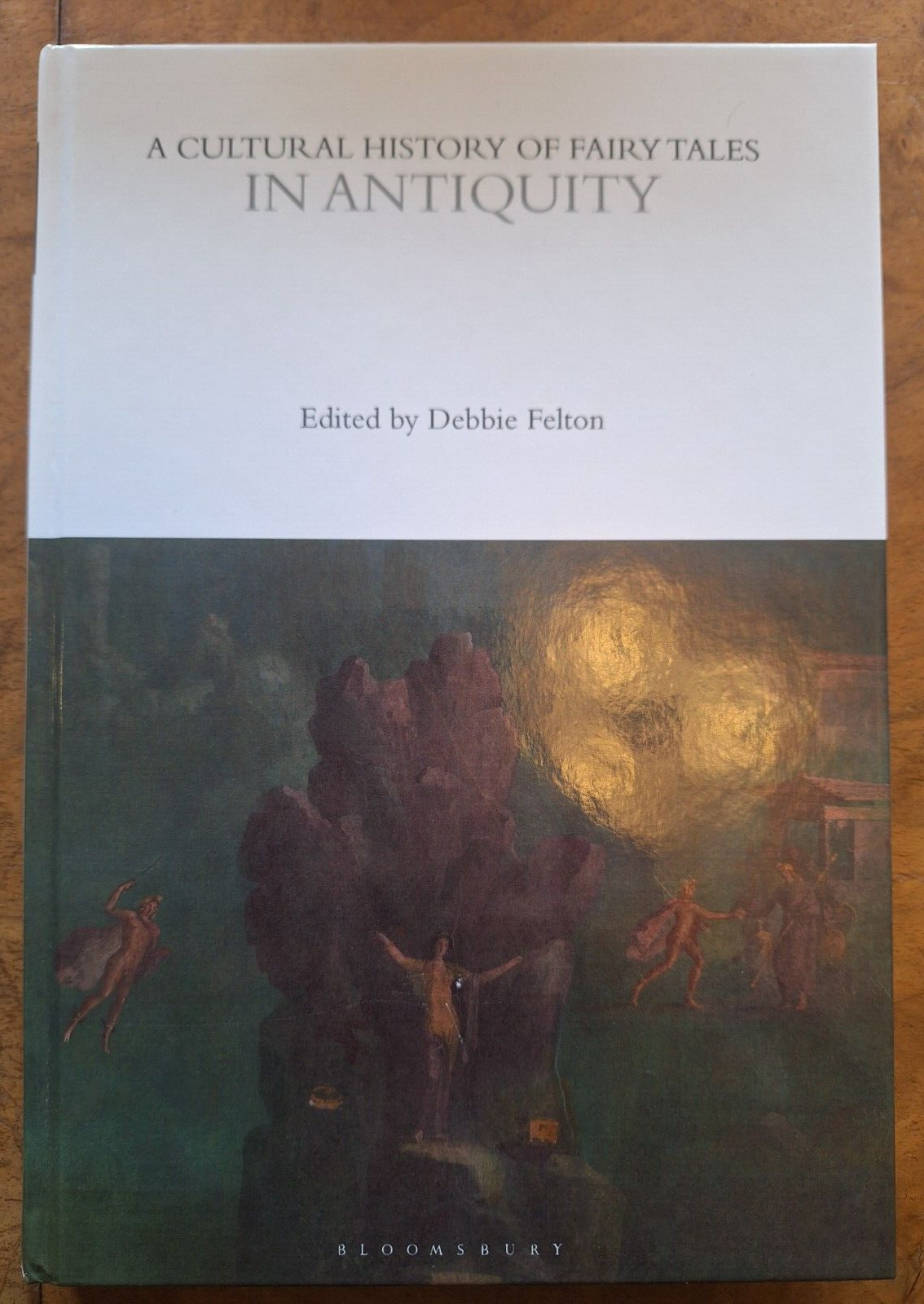 A Cultural History of Fairy Tales in Antiquity