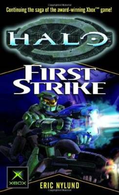First Strike (Halo #3) - Mass Market Paperback By Nylund, Eric - ACCEPTABLE