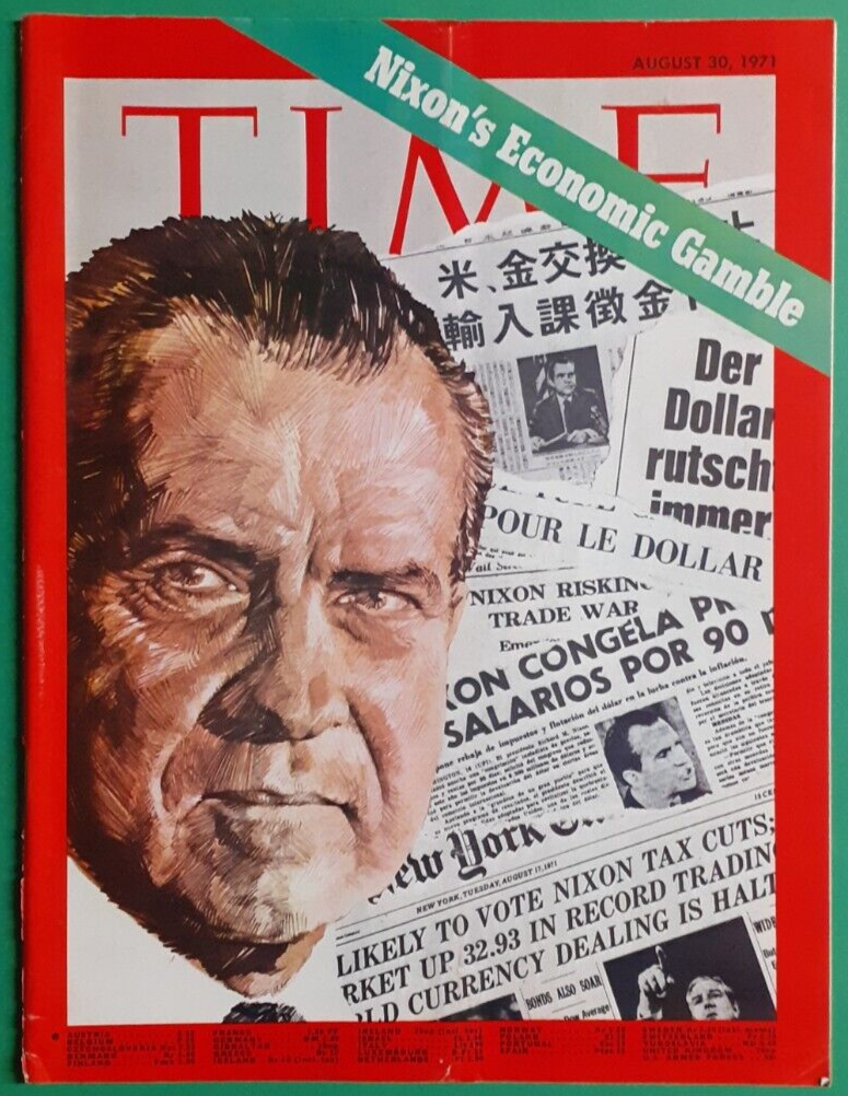 Richard Nixon Milhous TIME August 30, 1971 Magazine Nixon's Economic Gamble