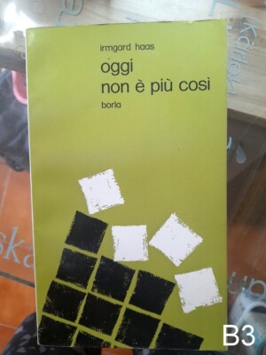 Oggi non è più cosi di Haas - libro Borla B3