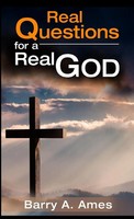 Barry A. Ames | Real Questions For A Real God | Buch | Englisch (2023)