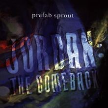 Jordan: The Comeback  von Prefab Sprout | CD | Zustand sehr gut