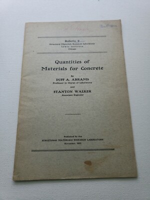 Quantities of Materials Concrete- Bulletin 9 Structural Materials Research Lib