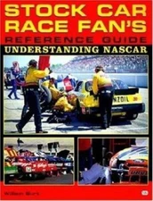 Stock Car Race Fan's Reference Guide NASCAR By William Burt Earnhardt Petty 