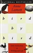 Bird by Bird : Some Instructions on Writing and Life Paperback An