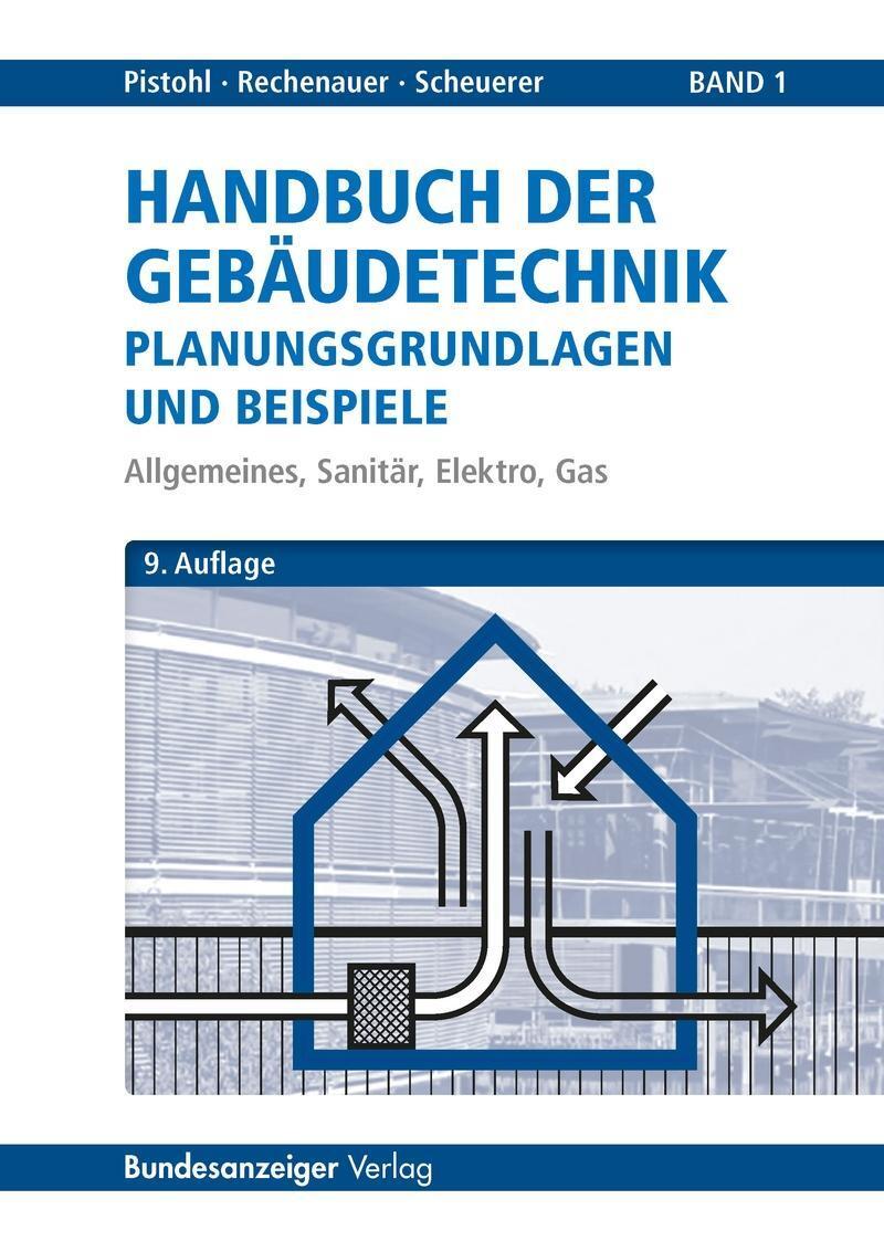 Thumbnail - Handbuch Der Gebäudetechnik Allgemeines, Sanitär, Elektro, Gas Wolfram