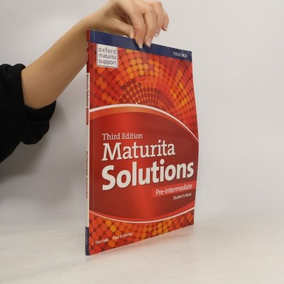 Maturita solutions : third edition. Pre-intermediate. Student's book