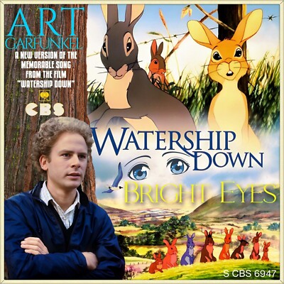 7'' ART GARFUNKEL Bright Eyes MIKE BATT OST Watership Down CBS Made UK 1979 MINT!