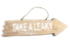 Arrow Sign "Take A Leaky" Wooden 12" X 4" - Whitewash  snd25104