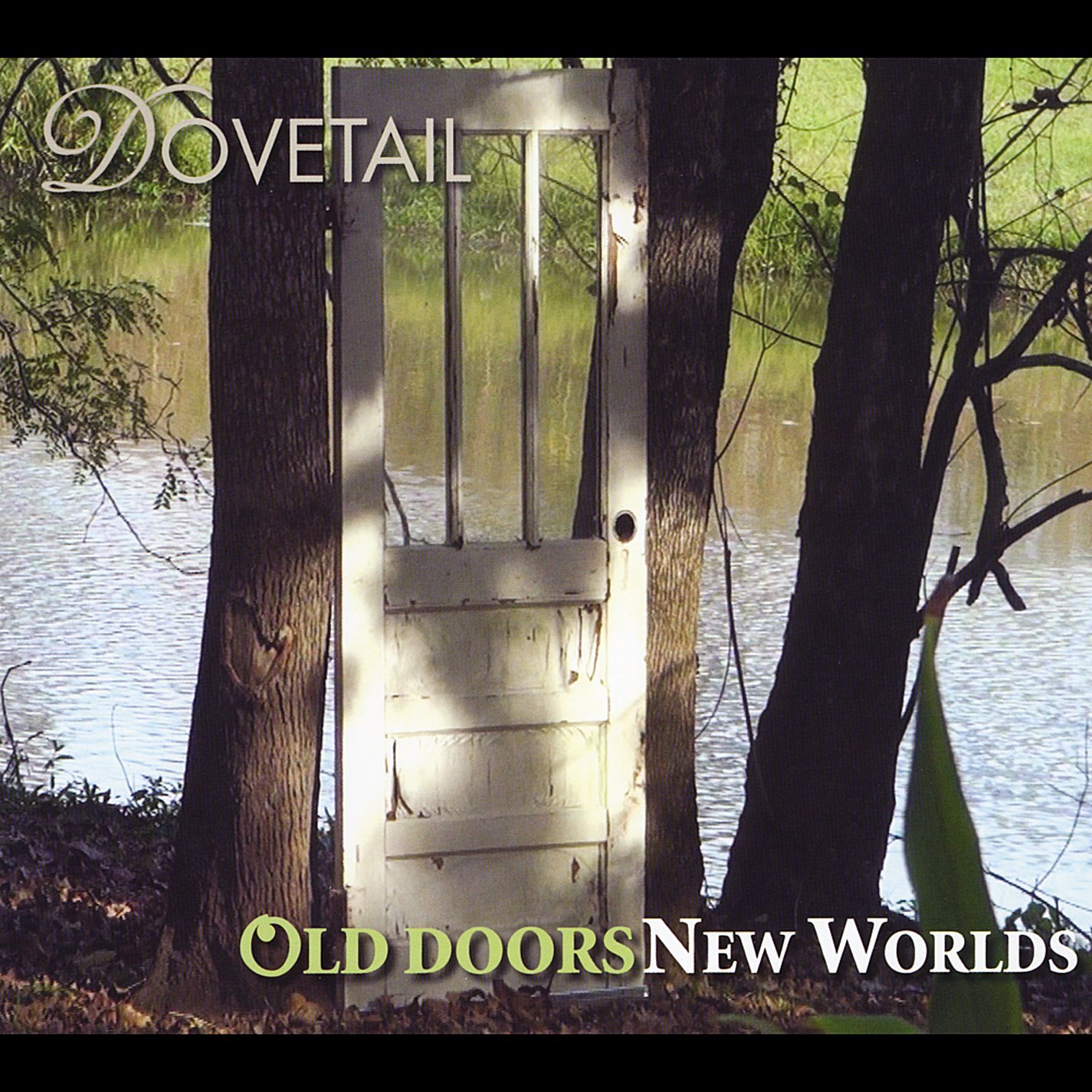 Dovetail Old Doors/New Worlds (CD)