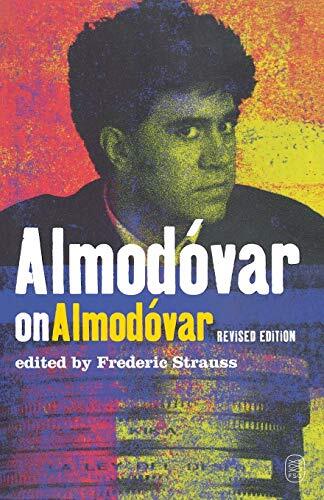 Almodóvar on Almodóvar By Frederic Strauss