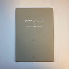 Donald Judd Landscape and Minimalism