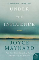 Joyce Maynard | Under The Influence | Taschenbuch | Englisch (2020)