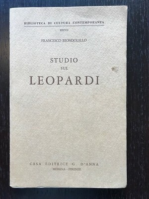 STUDIO SUL LEOPARDI - Francesco Biondolillo - Casa Editrice G. D Anna - 1976