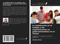 Shaima Alraiy | La SatisfaccióN En El Trabajo Y Las Organizaciones No...