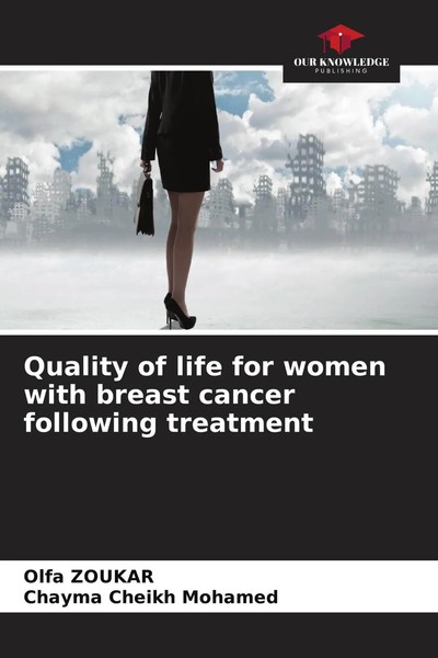 Olfa Zoukar (U. A.) | Quality Of Life For Women With Breast Cancer Following...-image