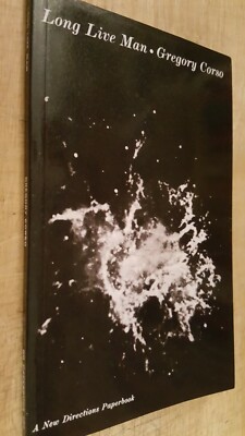 アート・デザイン・音楽 Long Live Man Gregory Corso Long Live Man | New Directions Publishing