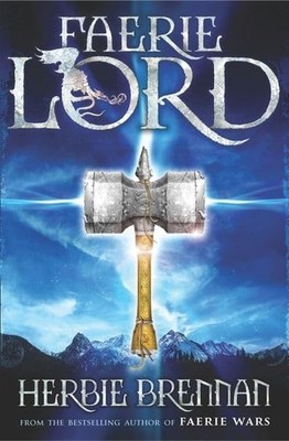 Faerie Lord (Faerie Wars, Book 4)