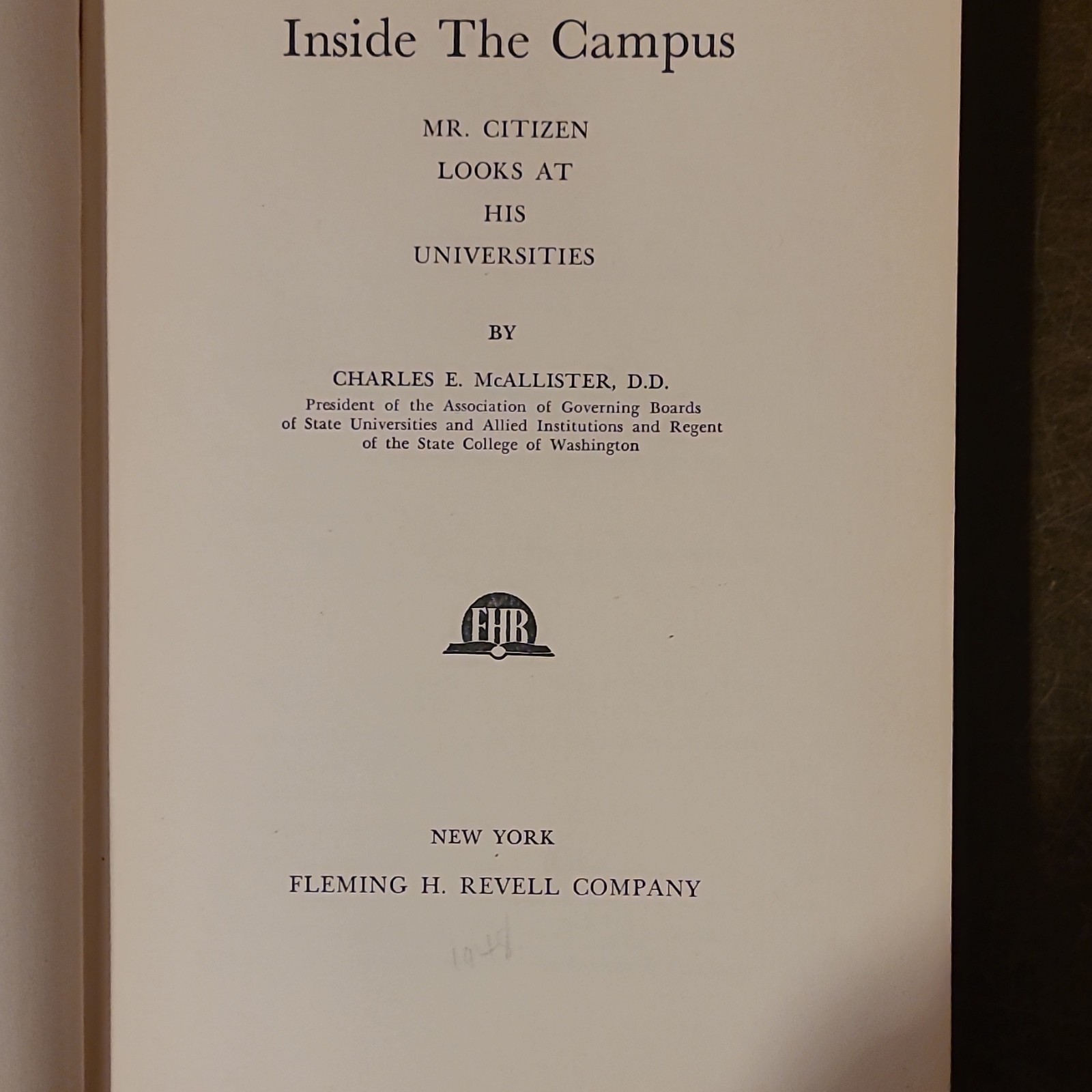 Fleming H. Revell Inside The Campus by Charles E. McAllister HC 1948