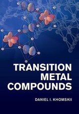 Transition Metal Compounds Khomskii Hardback ...